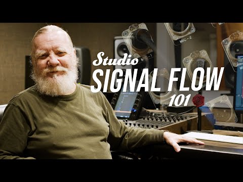UNDERSTANDING BASIC SIGNAL FLOW