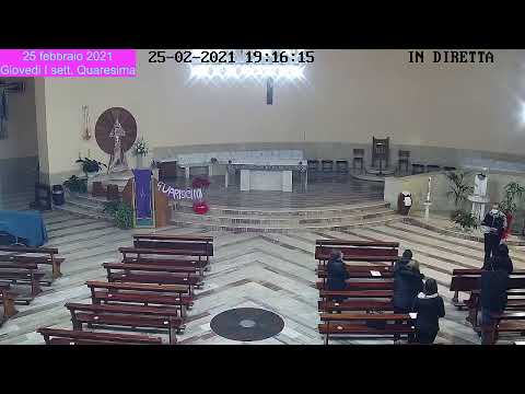 25/02/2021 Santa Messa. Giovedi I settimana di Quaresima.