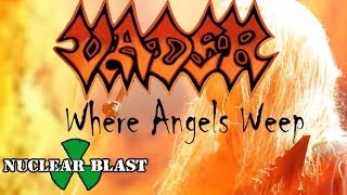 VADER - Where Angels Weep (OFFICIAL LYRIC VIDEO)