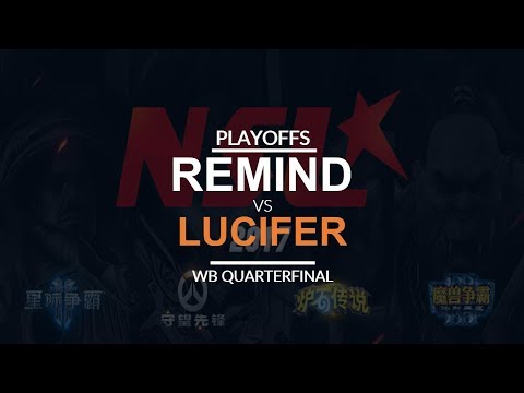 NSL 4 - WB Quarterfinal: [N] ReMinD vs. Lucifer [U]