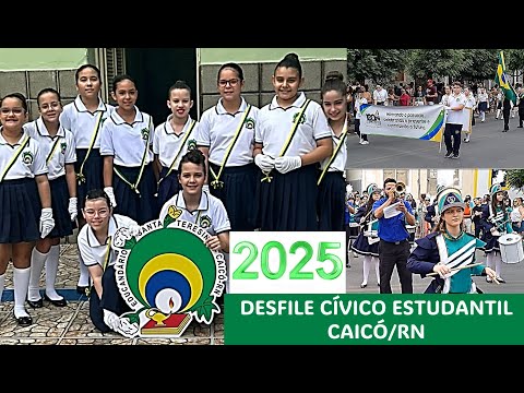 [ 2025 ] DESFILE CÍVICO ESTUDANTIL em Caicó/RN