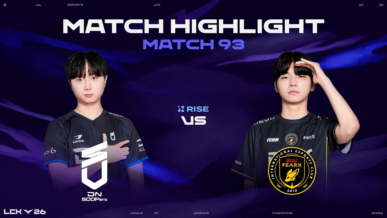 DNS vs BFX | 매치 93 하이라이트 | 2026 LCK
