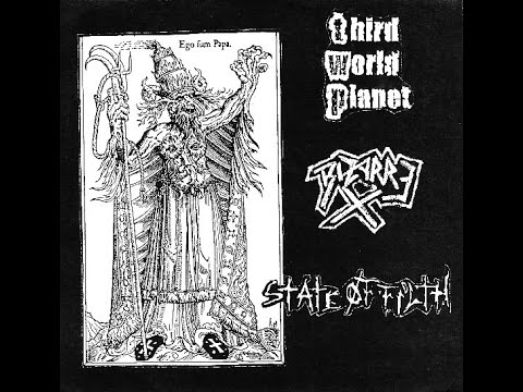 THIRD WORLD PLANET / BIZARRE X / STATE OF FILTH - 3 way split 7" (1997)