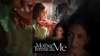 MOTHER TERESA AND ME Official Trailer