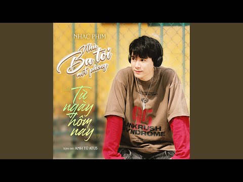 Từ Ngày Hôm Nay (From 