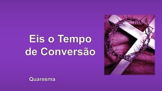 Download CNBB – Eis o Tempo de Conversão