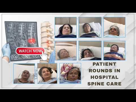 Patient Rounds in Hospital | Spine Care | Dr. Ajay Kothari | Sancheti Hospital