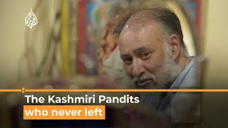 The Kashmir Files: The Pandits who never left | Al Jazeera Newsfeed