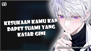 Download lagu spicy [ASMR YANDERE HUSBAND] SUAMI KAMU YANG BERBAHAYA | KISS | DOMINANT | ASMR COWOK | ROLEPLAY mp3