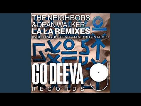 La La (Tamir Regev Remix)