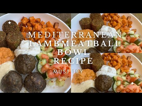 How to Make Mediterranean Lamb Meatball Bowl Recipe|Bowls|Shaysfoodjourney