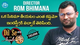 Director Rom Bhimana Exclusive Interview
