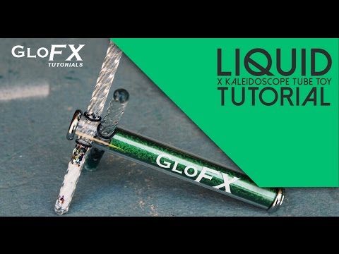 GloFX Liquid X Kaleidoscope Tube Toy Tutorial