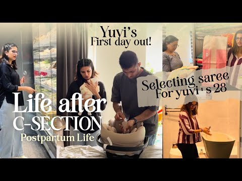 Life after C-Section | Postpartum life | Yuvi’s first day out | Yuvi’s 28 function preparation 