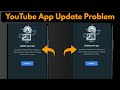Update your app youtube problem ✔ an update is available with new features a faster experience