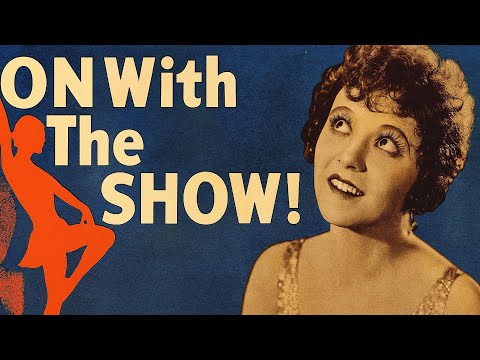 On With The Show! 1929 | Musical | Comedy | Drama