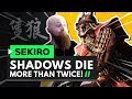 SEKIRO SHADOWS DIE MORE THAN TWICE! Gameplay Highlights Part 1
