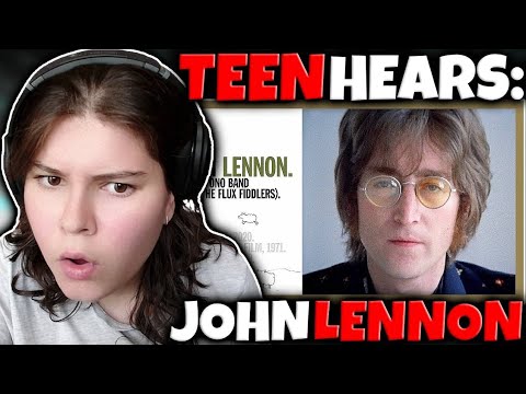 TEENAGER HEARS JOHN LENNON - "Imagine" FOR THE FIRST TIME EVER