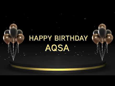 Wish you a very Happy Birthday Aqsa