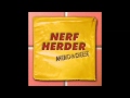 Nerf Herder - High Five Anxiety