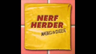 Nerf Herder - High Five Anxiety