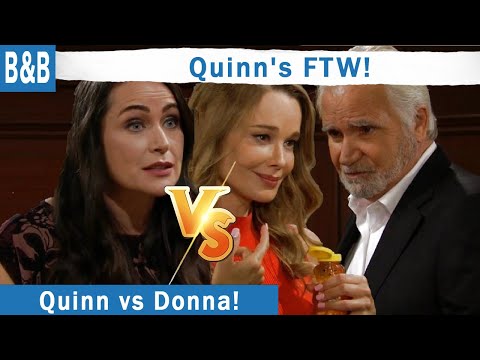 The Bold And The Beautiful Spoilers: Donna Does A Better Job Than Quinn!