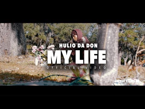 Hulio Da Don - My Life [Shot By Jizzle Films] #DaLastDon