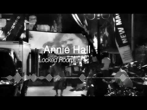 Annie Hall - Locked Room