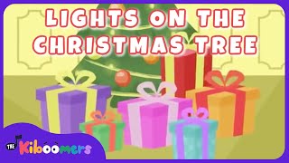 Christmas Tree Song | Christmas Songs for Children | The Lights On the Christmas Tree