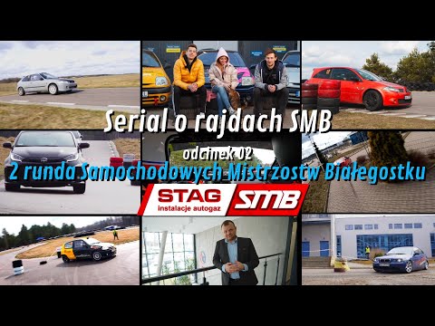 Serial o rajdach SMB - odcinek 02 - 2 runda Samochodowych Mistrzostw Białegostoku I 2022