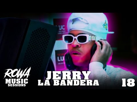 JERRY LA BANDERA - Rowa Music Sessions #18