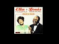 Louis Armstrong & Ella Fitzgerald - Cheek To Cheek [FULL ALBUM]