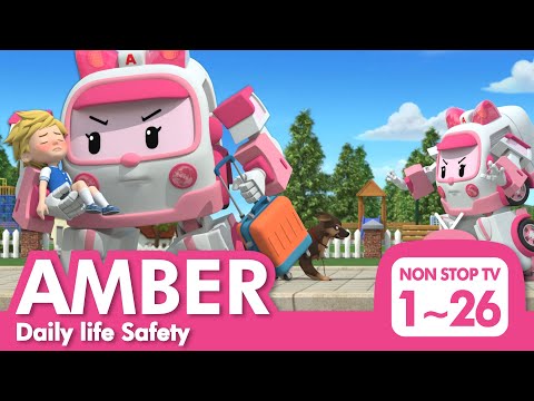 [????Daily life Safety with AMBER] Full Episodes│1~26 Episodes│2 Hour│Robocar POLI TV