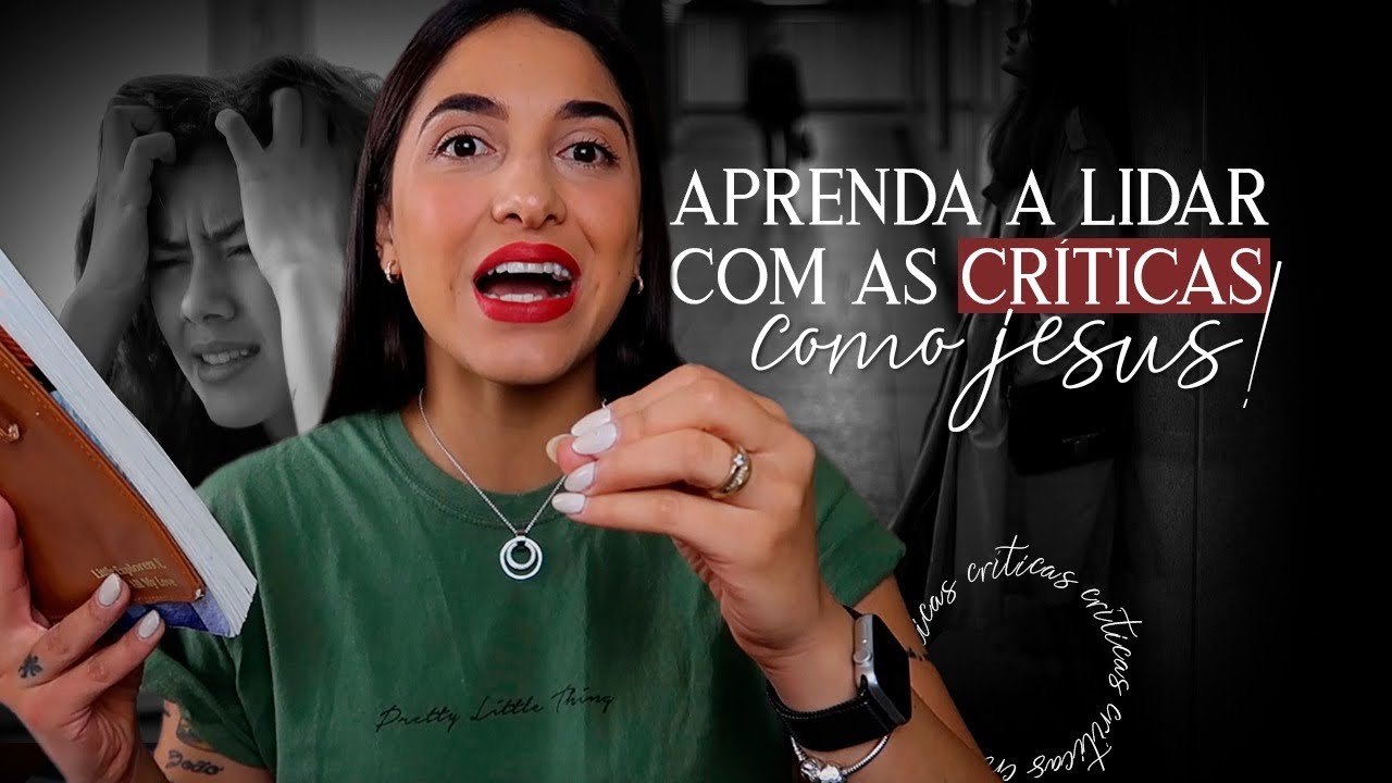 COMO LIDAR COM AS CRÍTICAS E NÃO SE AFETAR COM ELAS!  *Como eu lido com as Críticas* #Críticas