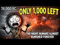 Only 1 000 Humans Were Left Alive Here S What Happened