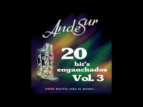 AndeSur - 20 éxitos enganchados - Vol. 3 - Audio