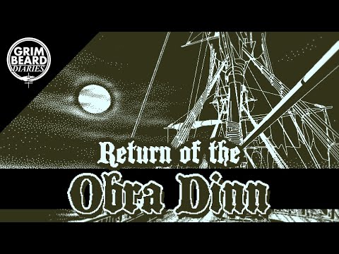 Grimbeard Diaries - Return of The Obra Dinn (PC) - Review