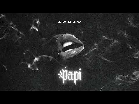 AwNaw - Papí