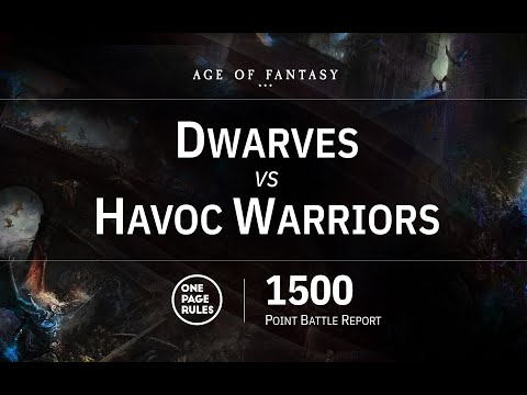 OPR Age of Fantasy 1500 Battle Report - Dwarves vs Havoc Warriors
