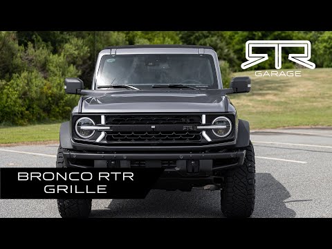 Installing the 21+ Bronco RTR Grille w/ Signature LED Lighting