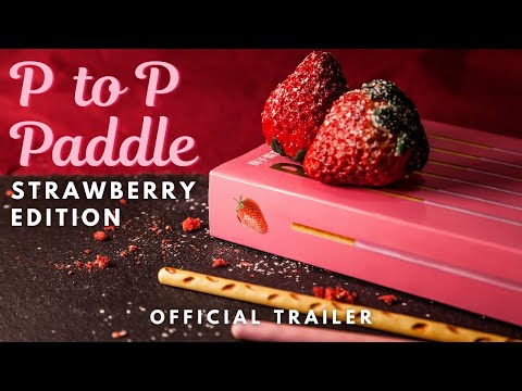 【草莓好棒棒】P to P Paddle: Strawberry Edition by Dream Ikenaga & Hanson Chien - Official Trailer