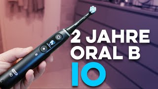 2 Jahre mit der Oral B iO 8 - Top oder Flop?