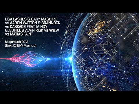 Lashes & Maguire vs Watton vs Kaskade & Risk vs W&W vs Faint - Megamash 2012 (Next DJ Mashup)