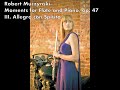 Robert Muczynski - Moments for Flute and Piano, op. 47  III. Allegro con Spirito