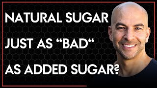 Is natural sugar from fruit just as ‘bad’ as added sugar?