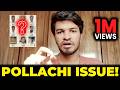 Pollachi Issue Tamil Madan Gowri MG Case News