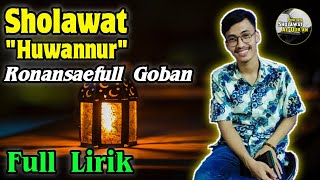 Download lagu MERDU SEKALI! Sholawat Huwannur Full Lirik - Ronansaefull Goban mp3 Download lagu MERDU SEKALI! Sholawat Huwannur Full Lirik - Ronansaefull Goban mp3