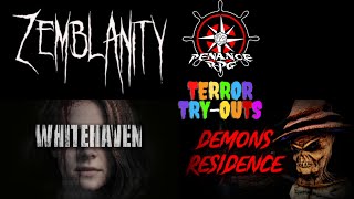 Terror Try outs - Whitehaven, Demon's Residence & Zemblanity | Penance RPG