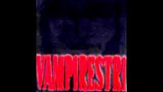 Vampirestri - Tu mi fai morire