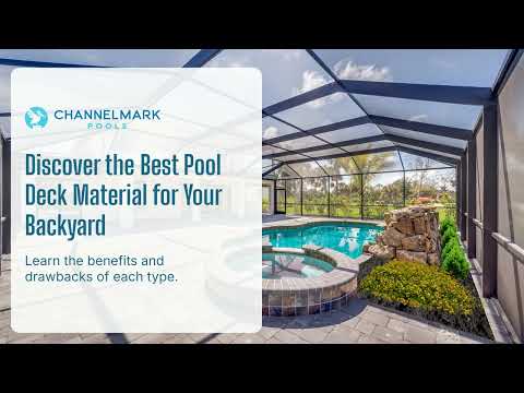 Discover the Best Pool Deck Material for Your Backyard